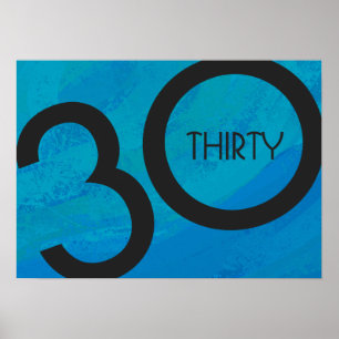 Blue 30 Decade Birthday Poster