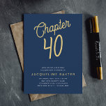 Blue 40th Birthday Gold Script 40 Birthday Invitation<br><div class="desc">Make their 40th birthday celebration one to remember by sending stunning blue and gold script invitations. These luxurious invites are sure to impress, featuring a modern blue background and golden script lettering. Perfect for an elegant evening of celebrating, these invitations will set the tone for the occasion and ensure your...</div>
