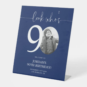 Blue 90th Birthday Welcome Sign   Look Who's 90