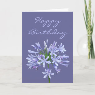 Blue Agapanthus Happy Birthday Card