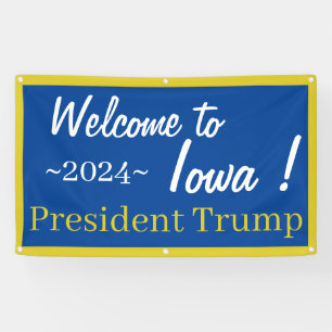 Blue and Gold Welcome to Iowa Mr President! Banner