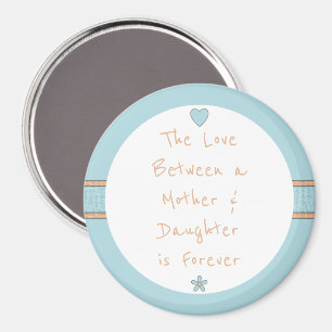 Blue and orange with mum quote magnet