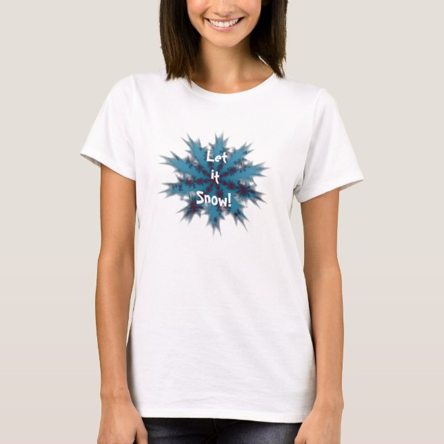 Blue and Red Snowflake Let it Snow T-Shirt (Front)