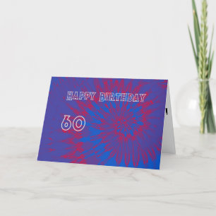 Blue and Red Tie Dye 60th Happy Birthday Card
