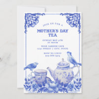 Blue and White Floral |Mother's Day Tea Invitation