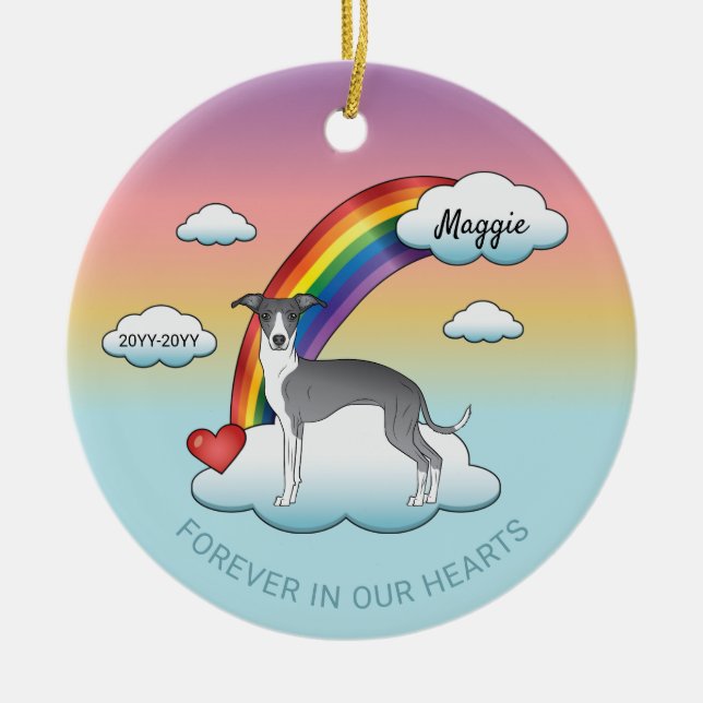 Blue And White Italian Greyhound Rainbow Memorial Ceramic Ornament (Front)