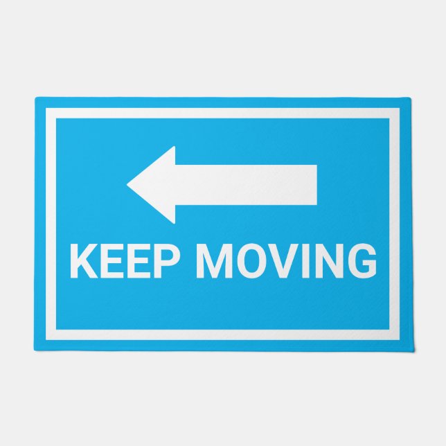 Blue and White Keep Moving Traffic Sign Doormat (Front)