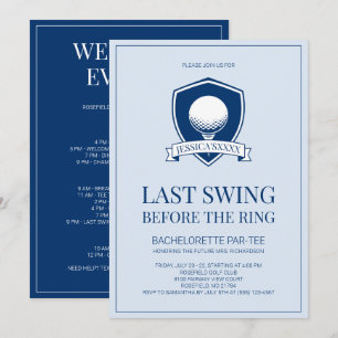 Blue and White Last Swing Golf Bachelorette Party Invitation