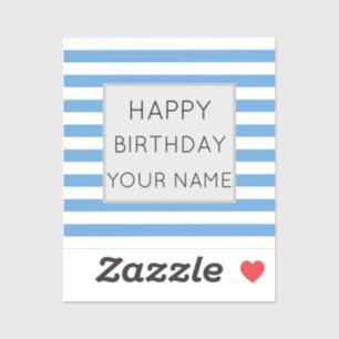 Blue And White Striped Happy Birthday