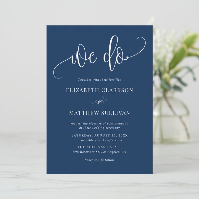 Blue and White We Do Modern Calligraphy Wedding Invitation (Standing Front)
