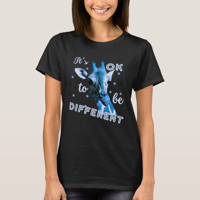 Blue Autism Awareness Cute Giraffe Its Ok To Be Di T-Shirt (Front)