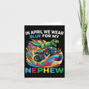 Blue Autism Awareness Nephew T Rex Monster Truck D Card