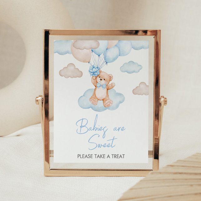 Blue Baby Bear Balloon Babies are Sweet Poster (Blue Bear Balloon Baby Shower Babies are Sweet Sign)