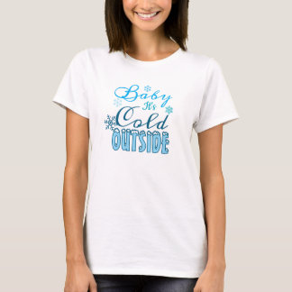 Blue Baby It's Cold Outside Winter Holiday Women's T-Shirt