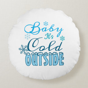 Blue Baby It's Cold Outside Winter Snowflak Round Cushion