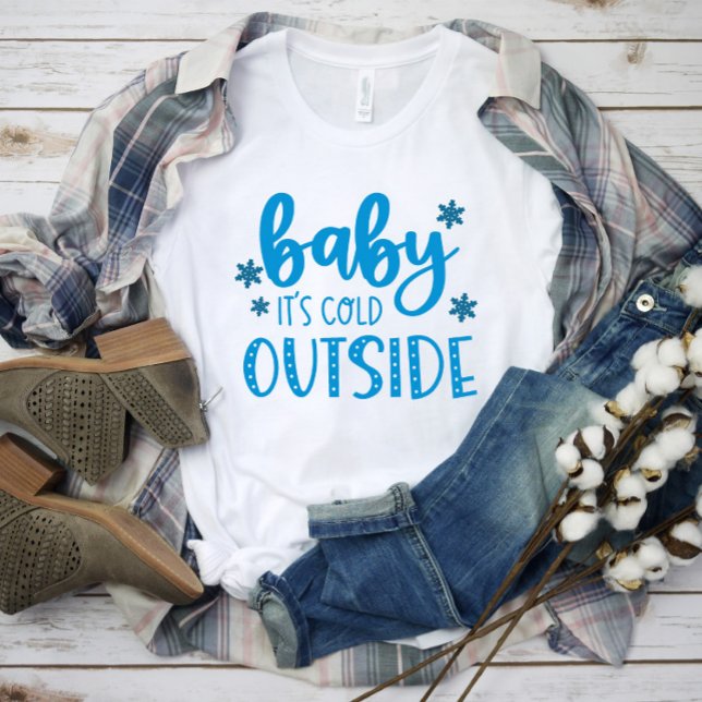 Blue Baby It's Cold Outside Winter T-Shirt (Creator Uploaded)