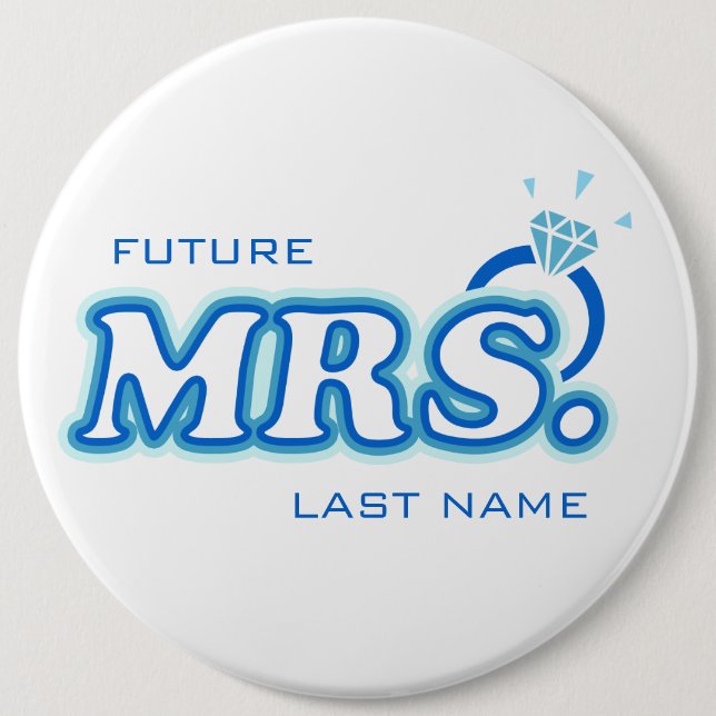 Blue Bachelorette "Future Mrs." Customisable Pin (Front)