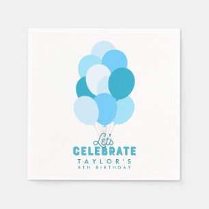 Blue Balloons Let's Celebrate Any Age Birthday Napkin