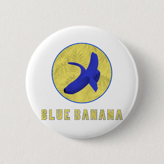 blue banana 6 cm round badge
