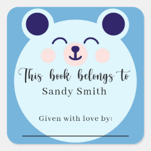Blue Bear - This book belongs with message Square Sticker