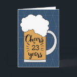 Blue Beer Cheers to 23 Years Birthday Card<br><div class="desc">A modern cheers to 23 years birthday card, which you can easily personalise with the number of years needed. The front of this modern 23rd birthday card for him features a mug of beer against a geometric blue background. Inside threads a birthday message, which you can easily personalise. The back...</div>