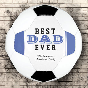 Blue Best Dad Ever Typography Father`s Day Soccer Ball