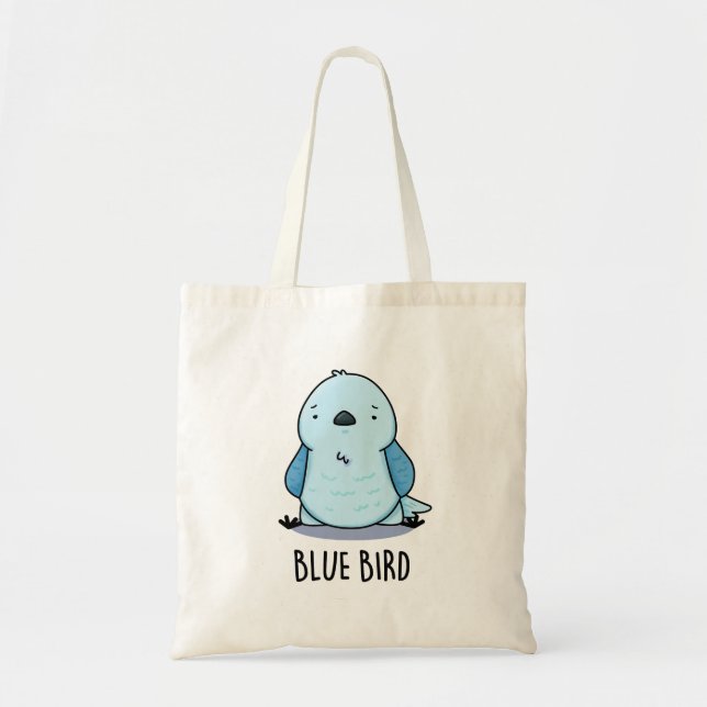 Blue Bird Funny Animal Pun  Tote Bag (Front)
