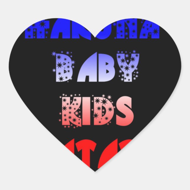 Blue Black Hakuna Matata Baby Kids Design.png Heart Sticker (Front)