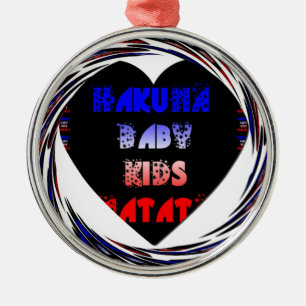 Blue Black Hakuna Matata Baby Kids Design.png Metal Ornament