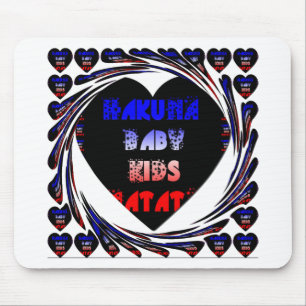 Blue Black Hakuna Matata Baby Kids Design.png Mouse Pad