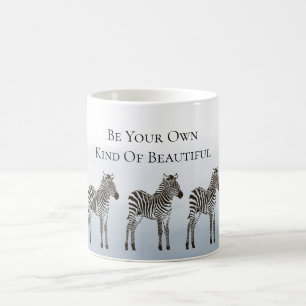 Blue Black Zebras Be Your Own Kind of Beautiful Coffee Mug
