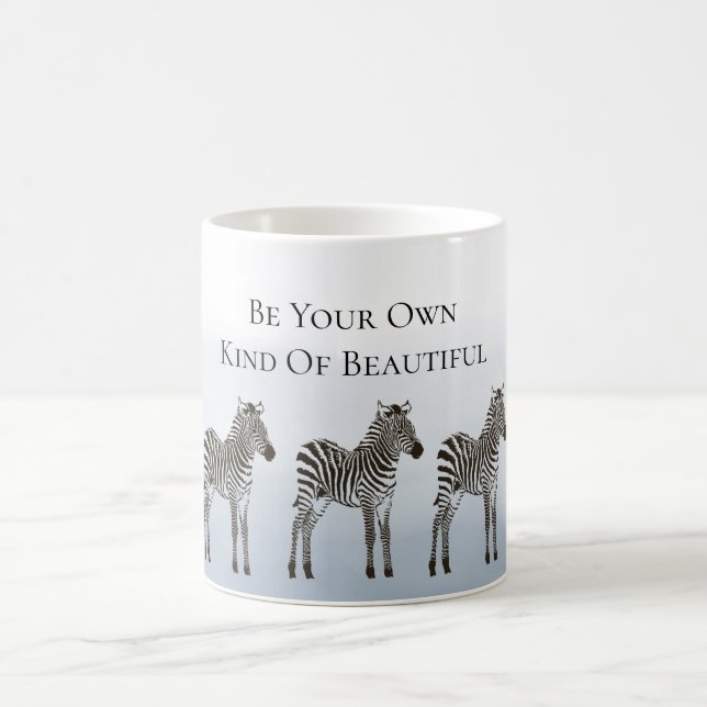 Blue Black Zebras Be Your Own Kind of Beautiful Coffee Mug (Center)