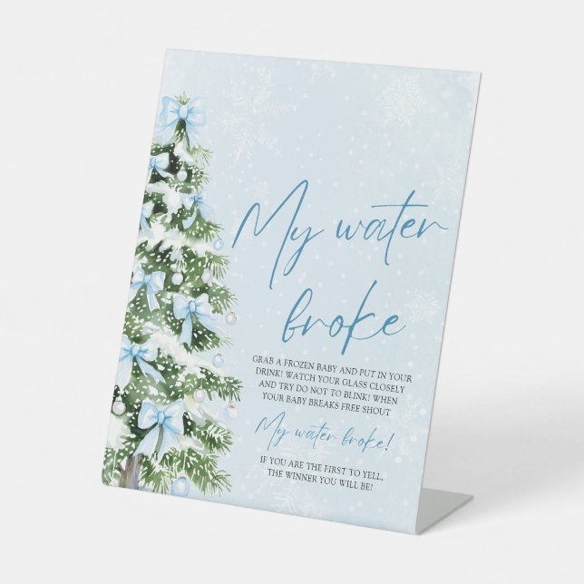 Blue Bow Christmas Tree My Water Broke Baby Shower Pedestal Sign (Front)