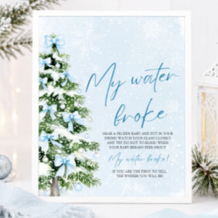 Blue Bow Christmas Tree My Water Broke Baby Shower Poster