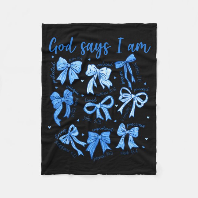 Blue Bow God Say I Am Christian Girl Women Bible V Fleece Blanket (Front)