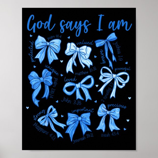 Blue Bow God Say I Am Christian Girl Women Bible V Poster (Front)