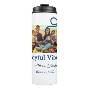Blue bow joyful Vibes add family name photo christ Thermal Tumbler
