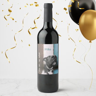 Blue Brown Funny 50th Dog Close Up Wine Label