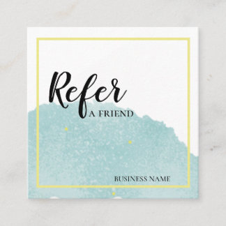 Blue brush stroke Refer a friend Referral Card