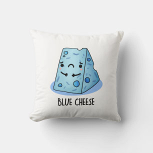 Blue Cheese Funny Food Pun  Cushion