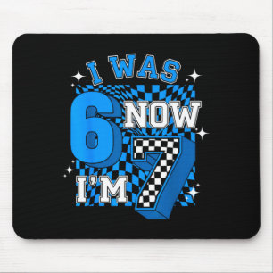 Blue Chequered I was 6 Im 7 Funny 67 Birthday Boy Mouse Pad