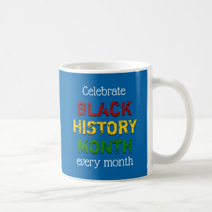 Blue   Christian Scripture   BLACK HISTORY MONTH Coffee Mug