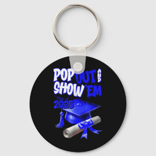 Blue Cl Of 2025 Pop Out And Show Em Graduation Key Ring