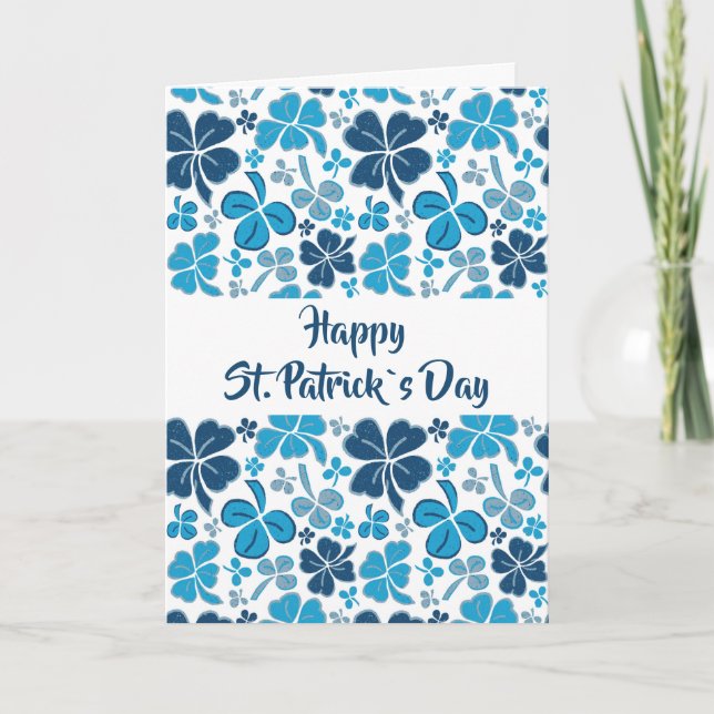 Blue Clover Shamrock Pattern St. Patrick`s Day  Card (Front)