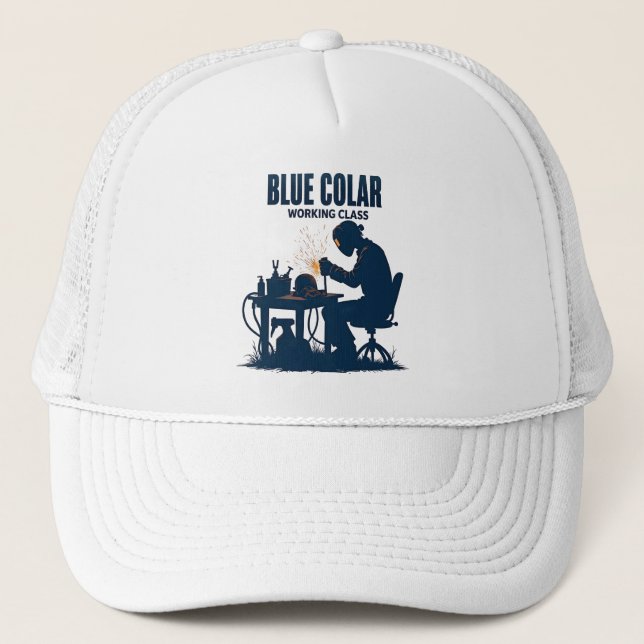 Blue Collar Working Class Welding Pride Trucker Hat (Front)