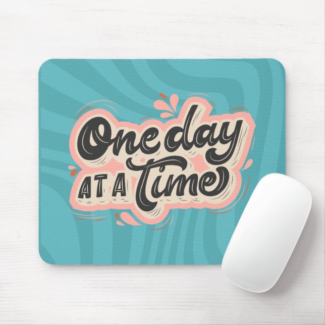 Blue Colourful One Day at a Time Mouse Pad (With Mouse)
