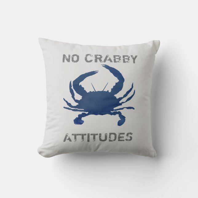 Blue Crab Nautical No Crabby Attitudes Cushion (Front)