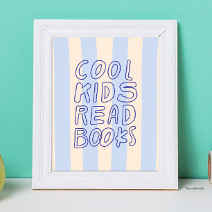 Blue Cream Striped Cool Kids Read Books Nursery Poster