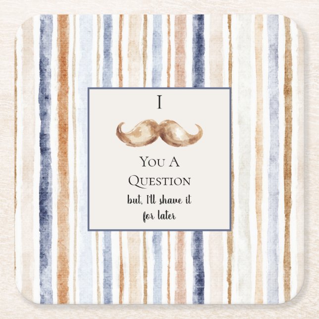 Blue Cream Stripes Moustache You A Question Square Paper Coaster (Front)