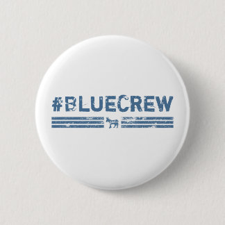 Blue Crew Democrat  6 Cm Round Badge